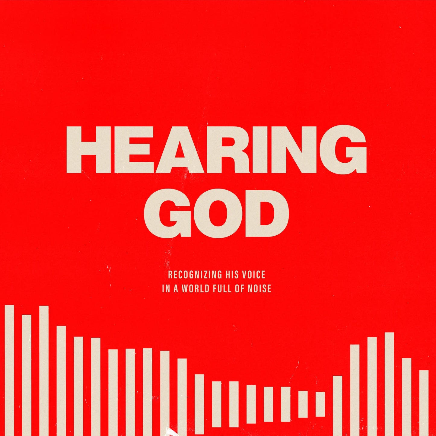 Hearing God Message Series