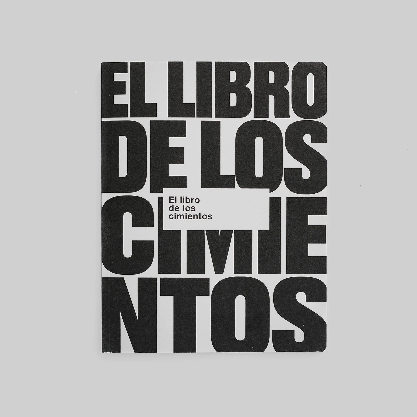 El Libro De Los Cimientos