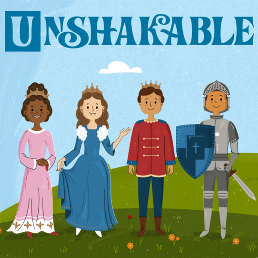 Unshakable Kids Curriculum