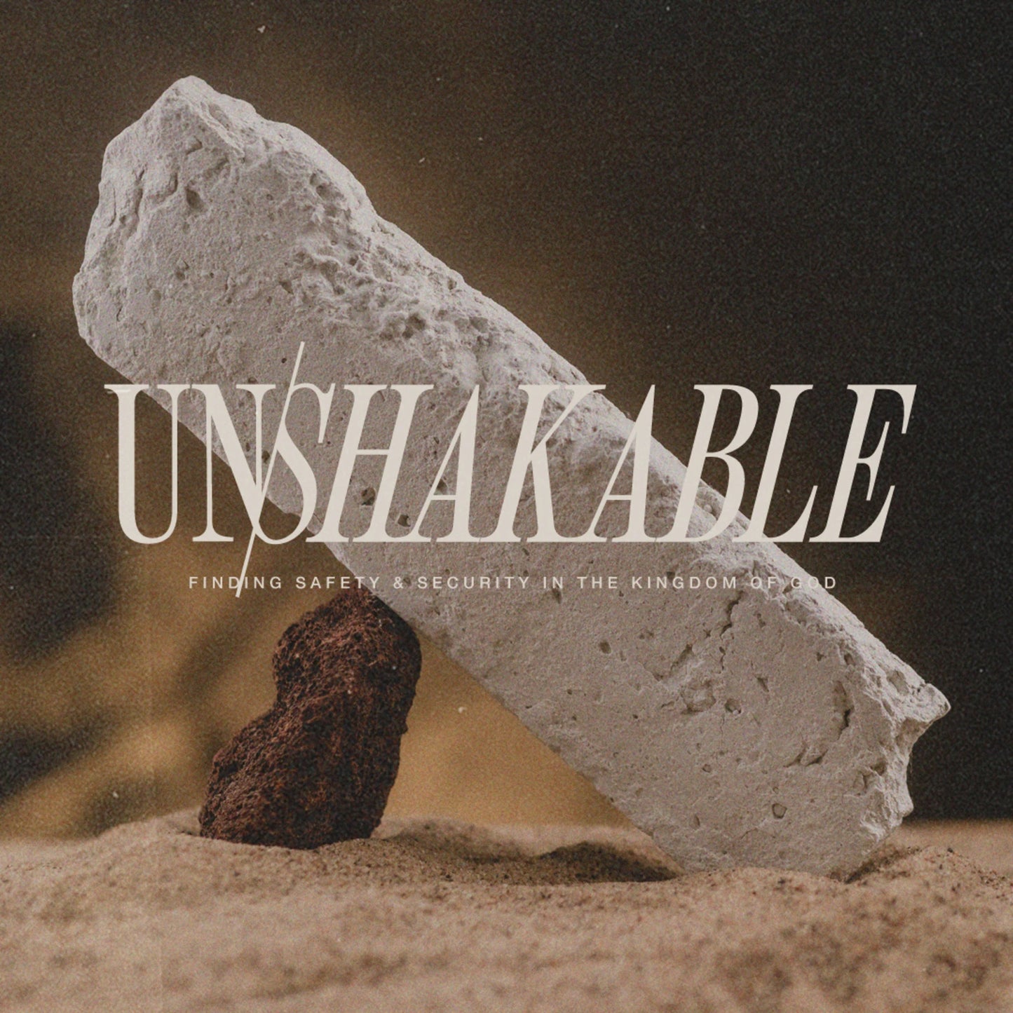 Unshakable Campaign