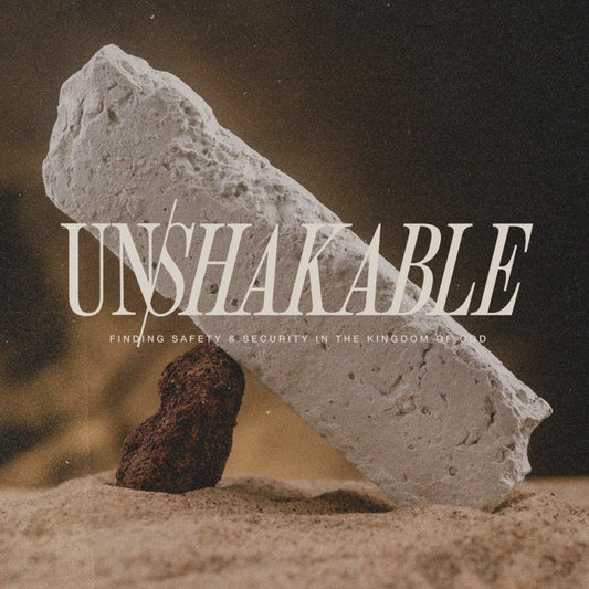 Unshakable Campaign